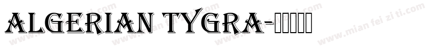 Algerian TYGRA字体转换